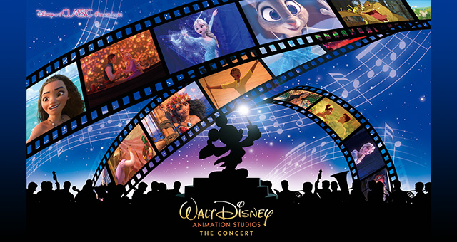 Disney on CLASSIC Premium
ウォルト・ディズニー・アニメーション・スタジオ“ザ・コンサート”